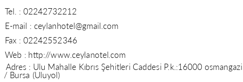 Ceylan Otel telefon numaralar, faks, e-mail, posta adresi ve iletiim bilgileri